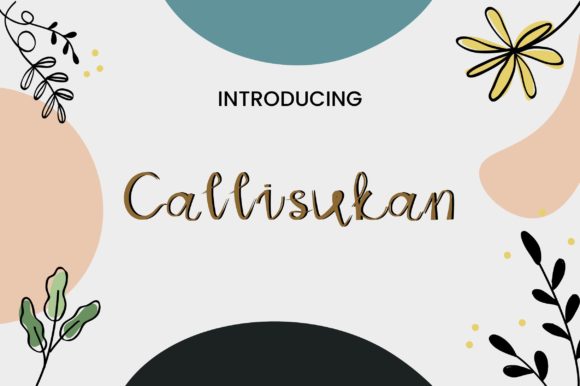Callisukan Font: A Playful Script for Creative Publishing
