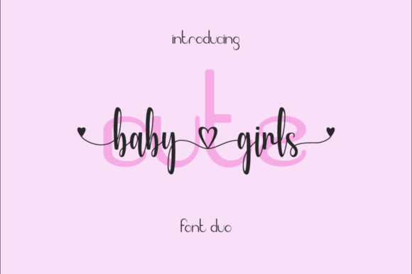 Cute Baby Girls Font: A Sweet Script for Creative Makers